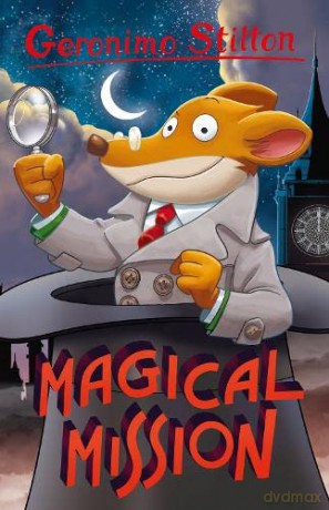 Geronimo Stilton: Magical Mission: 4 (Geronimo Stilton - Series 4) - Geronimo Stilton [KSIĄŻKA]