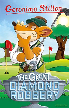 Geronimo Stilton: The Great Diamond Robbery (Geronimo Stilton - Series 5) - Geronimo Stilton [KSIĄŻKA]
