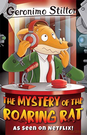 Geronimo Stilton: The Mystery of the Roaring Rat (Geronimo Stilton - Series 3) - Geronimo Stilton [KSIĄŻKA]
