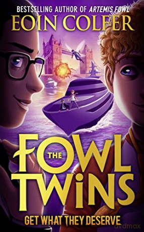 Get What They Deserve: Book 3 (The Fowl Twins) - Eoin Colfer [KSIĄŻKA]