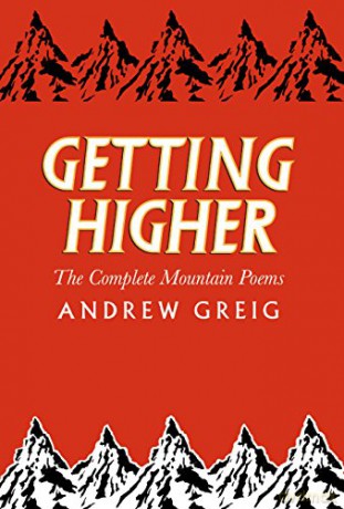 Getting Higher: The Complete Mountain Poems - Andrew Greig [KSIĄŻKA]