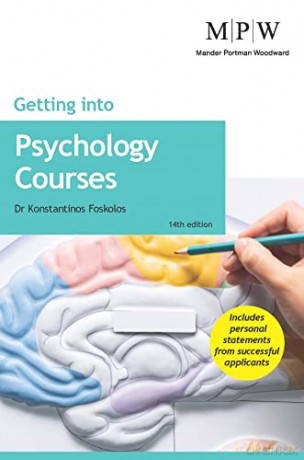 Getting into Psychology Courses - Dr Konstantinos Foskolos [KSIĄŻKA]