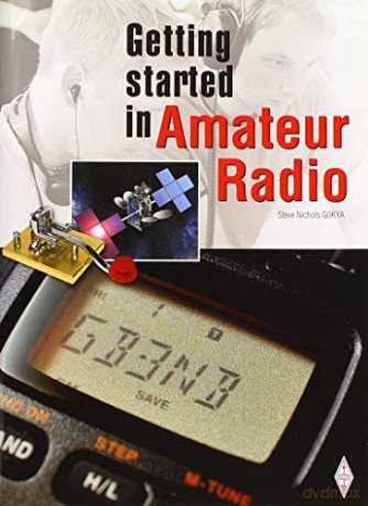 Getting Started in Amateur Radio - Steve Nichols [KSIĄŻKA]