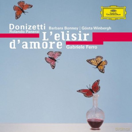 Barbara Bonney: Donizetti:L\'elisir D\'amore Opera House [CD]