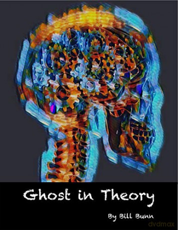 Ghost in Theory - Bill Bunn [KSIĄŻKA]