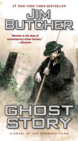 Ghost Story: A Novel of the Dresden Files: 13 - Jim Butcher [KSIĄŻKA]
