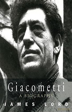 Giacometti: A Biography - James Lord [KSIĄŻKA]