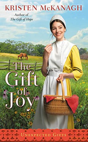 Gift of Joy, A: 2 (Unexpected Gifts) - Kristen [KSIĄŻKA]