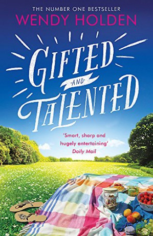 Gifted and Talented - Wendy Holden [KSIĄŻKA]