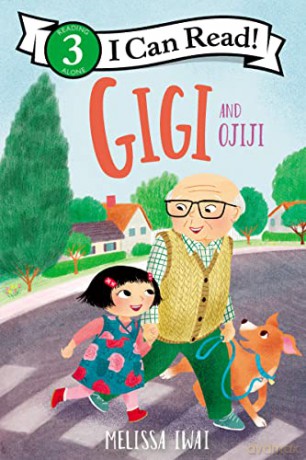 Gigi and Ojiji (I Can Read Level 3) - Melissa Iwai [KSIĄŻKA]