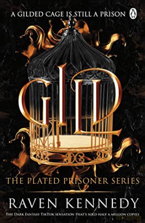 Gild: The TikTok fantasy sensation that's sold over half a million copies (Plated Prisoner, 1) - Raven Kennedy [KSIĄŻKA]