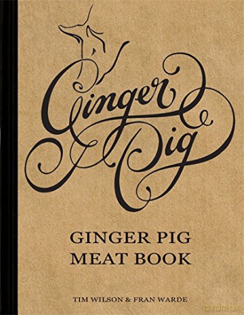 Ginger Pig Meat Book - Fran Warde [KSIĄŻKA]