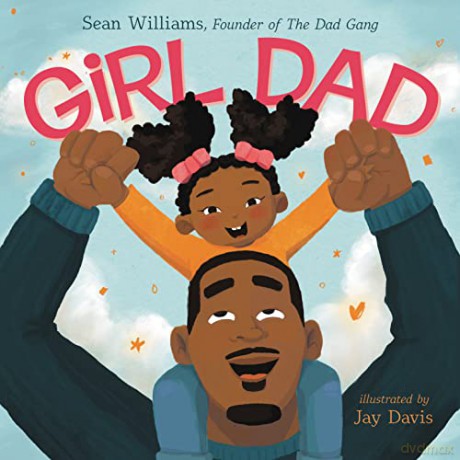Girl Dad - Sean Williams [KSIĄŻKA]