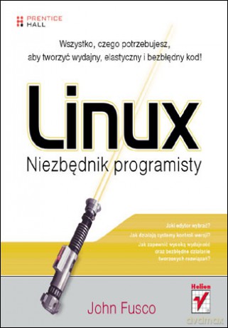 Linux. Niezbędnik programisty [KSIĄŻKA]