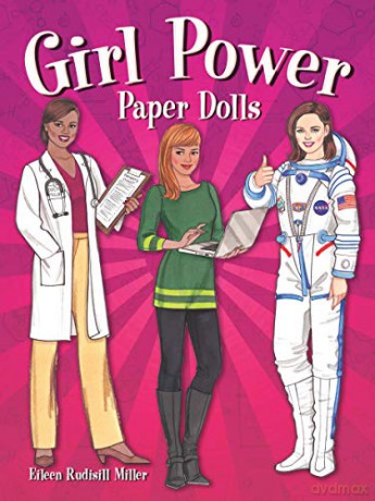 Girl Power Paper Dolls (Dover Paper Dolls) - Eileen Miller [KSIĄŻKA]