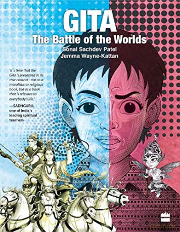 GITA BATTLE OF WORLDS PB: The battle of the worlds - Sonal Sachdev Patel [KSIĄŻKA]
