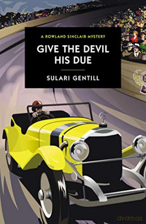 Give the Devil His Due - Sulari Gentill [KSIĄŻKA]