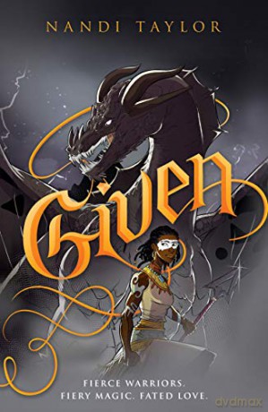 Given (A Wattpad Novel) - Nandi Taylor [KSIĄŻKA]