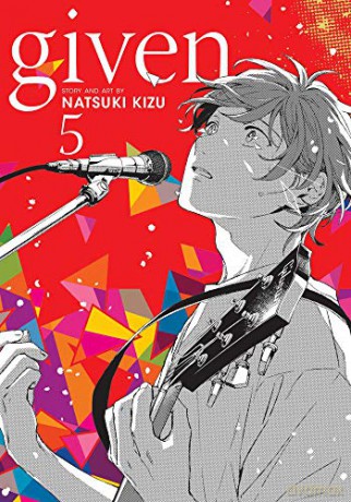 Given, Vol. 5: Volume 5 - Natsuki Kizu [KSIĄŻKA]