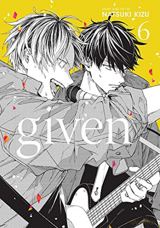 Given, Vol. 6: Volume 6 - Natsuki Kizu [KSIĄŻKA]