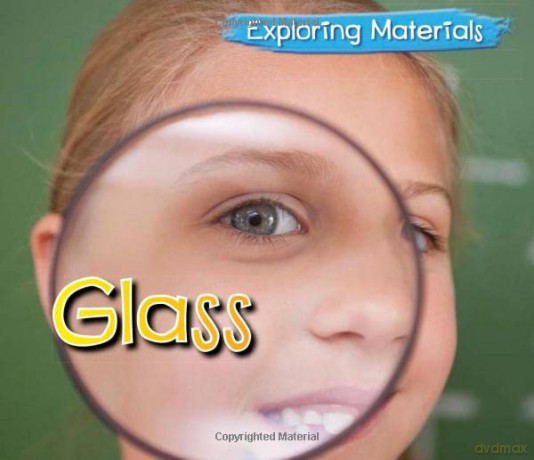Glass (Exploring Materials) - Abby Colich [KSIĄŻKA]