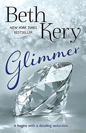 Glimmer (Glimmer and Glow Series) - Beth Kery [KSIĄŻKA]