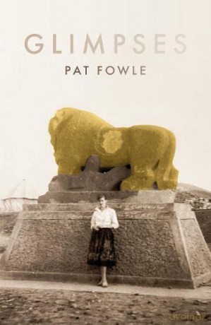 Glimpses - Pat Fowle [KSIĄŻKA]