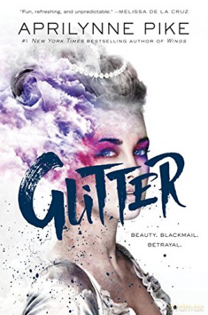 Glitter - Aprilynne Pike [KSIĄŻKA]