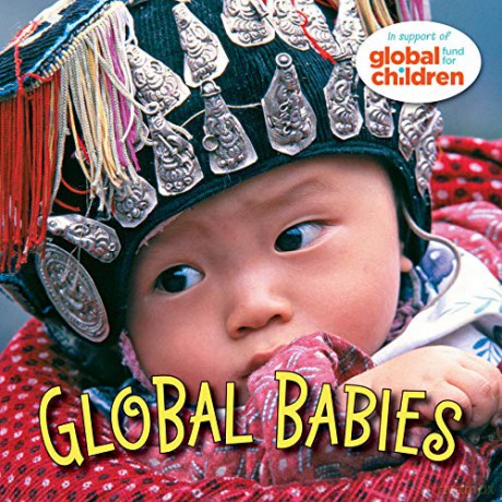 Global Babies: 1 - Global Fund for Children [KSIĄŻKA]