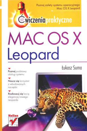 Mac OS X Leopard. Ćwiczenia praktyczne [KSIĄŻKA]