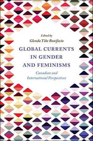 Global Currents in Gender and Feminisms: Canadian and International Perspectives - Glenda Tibe Bonifacio [KSIĄŻKA]