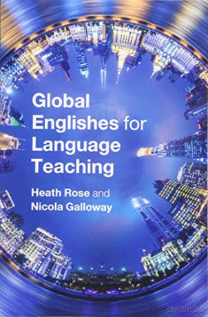 Global Englishes for Language Teaching - Nicola Galloway [KSIĄŻKA]