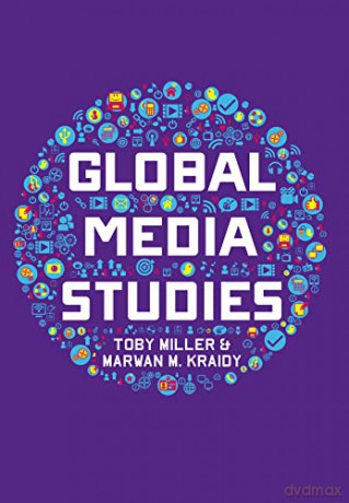 Global Media Studies - Toby Miller [KSIĄŻKA]