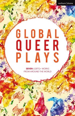 Global Queer Plays [KSIĄŻKA]