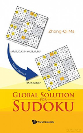 Global Solution for Sudoku - Zhong-Qi Ma [KSIĄŻKA]