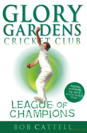 Glory Gardens 5 - League Of Champions - Bob Cattell [KSIĄŻKA]
