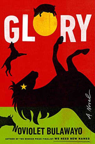 Glory: a novel - NoViolet Bulawayo [KSIĄŻKA]