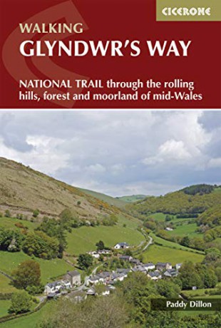 Glyndwr's Way: A National Trail through mid-Wales (British Long Distance) - Paddy Dillon [KSIĄŻKA]