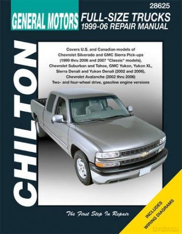 GM Full Size Trucks (99-06) (Chilton): 99-06 (Chilton's Total Car Care Repair Manuals) [KSIĄŻKA]