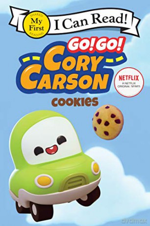 Go! Go! Cory Carson: Cookies (My First I Can Read) - Netflix [KSIĄŻKA]