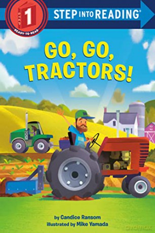 Go, Go, Tractors! (Step into Reading, Step into Reading Step 2) (Step into Reading, Step 1) - Yamada Mike [KSIĄŻKA]