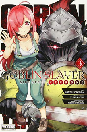 Goblin Slayer Side Story: Year One, Vol. 3 (manga) (Goblin Slayer Side Story: Year One (Manga)) - Kumo Kagyu [KSIĄŻKA]