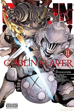 Goblin Slayer, Vol. 11 (manga) (Goblin Slayer (Manga)) - Kumo Kagyu [KSIĄŻKA]