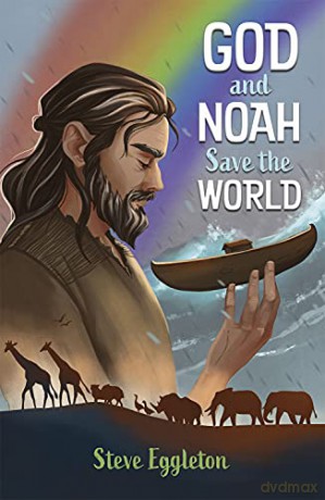 God and Noah Save the World - Steve Eggleton [KSIĄŻKA]