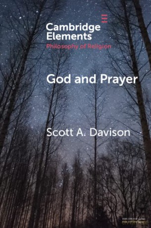 God and Prayer (Elements in the Philosophy of Religion) - Scott A. Davison [KSIĄŻKA]