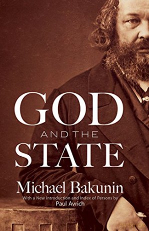God and the State - Mikhail Bakunin [KSIĄŻKA]
