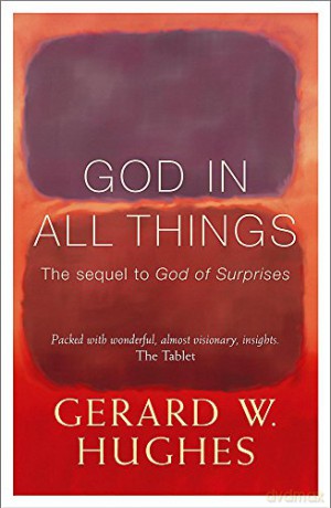 God in All Things - Gerard Hughes [KSIĄŻKA]