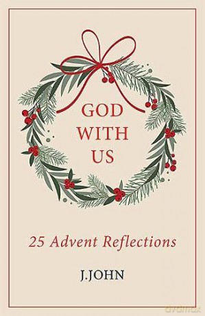 God With Us: 25 Advent Reflections - J.John [KSIĄŻKA]