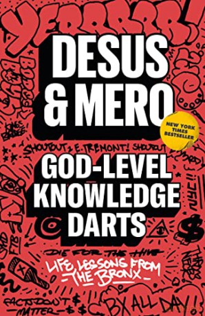 God-Level Knowledge Darts: Life Lessons from the Bronx - Desus [KSIĄŻKA]