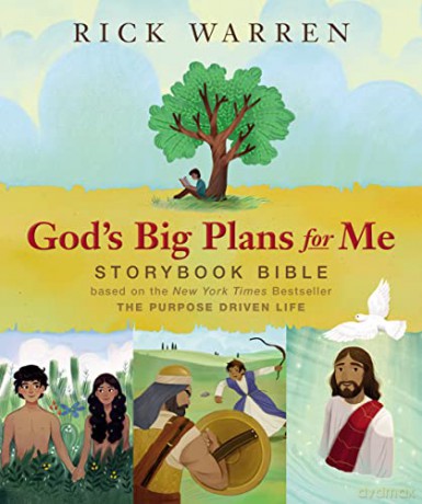 God's Big Plans for Me Storybook Bible: Based on the New York Times Bestseller The Purpose Driven Life - Rick Warren [KSIĄŻKA]